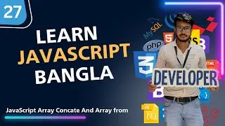 27.  Mastering JavaScript Array Concatenation and Array Conversion