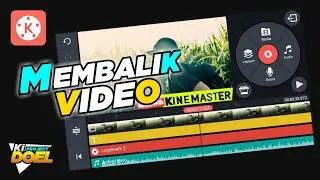 KINEMASTER Tutorial | Flip VIDEO