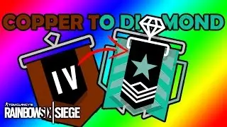 COPPER 0 POINTS TO DIAMOND IN 20 MINS - Rainbow Six: Siege