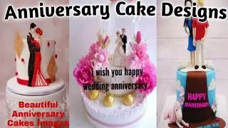 Happy Anniversary Cake Designs ||  Anniversary WhatsApp Cake Status || Happy Anniversary  Status