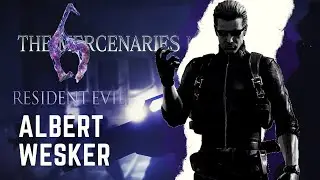 Resident Evil 6: The Mercenaries as Albert Wesker