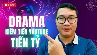 Hướng Dẫn Làm Youtube Kiếm Tiền Tỷ - Không Ngại Va Chạm - Duy MKT