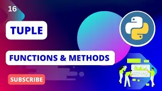 tuple functions & methods in python | tuples in python | tuple functions