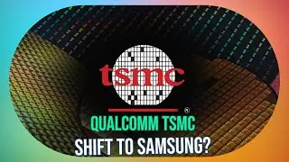 Exclusive: Qualcomm to Ditch TSMC for Samsung Foundry?