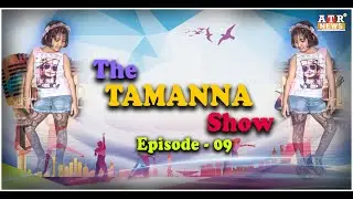 The TAMANNA Show II EPISODE -09 II EARTH