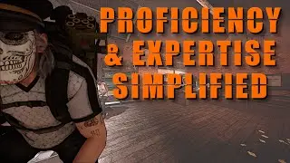 PROFICIENCY & EXPERTISE Explained - The Division 2 Title Update 15