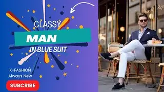 Classy Man in Blue Suit #art #shorts #fashion #men @x-fashion |Men Fashion |X-FASHION