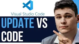 HOW TO UPDATE VISUAL STUDIO CODE 2023! (BEST WAY) 2024