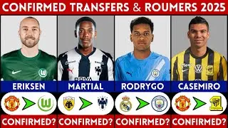🚨 LATEST CONFIRMED TRANSFER NEWS AND RUMOURS 2025 | ERIKSEN, MARTIAL, RODRYGO, CASEMIRO....