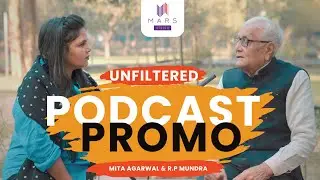 🎙️ Unfiltered Wisdom | R.P. Mundra x Mita Agarwal | Real Conversations