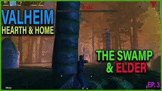 The Swamp and Elder Boss In Valheim
