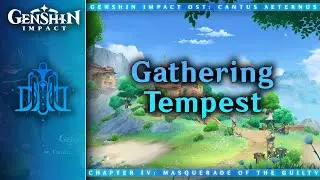 Gathering Tempest — The Last Day of Remuria | Genshin Impact OST: Cantus Aeternus