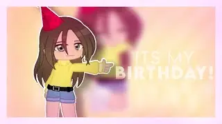「 Its my birthday || Lazy MEME || Birthday special :) 」
