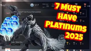 7 MUST have PLATINUMS of 2025