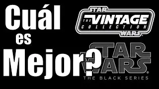 Es mejor The Vintage Collection o The Black Series?