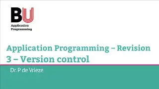 Application Programming 11 (Part 3) – Revision: Version control