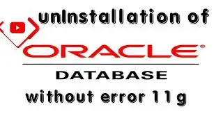 How to uninstalled of Oracle database ||  Uninstall Oracle Database 2020