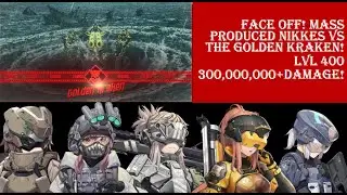 [勝利の女神 NIKKE]: FACE OFF! MASS PRODUCED NIKKES VS THE GOLDEN KRAKEN (LVL 400) CHALLENGE MODE!