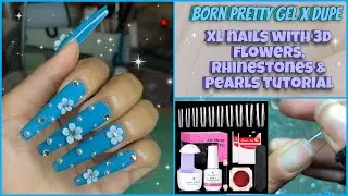 MATTE BLUE NAILS W/ RHINESTONES PEARLS & 3D FLOWERS || BORN PRETTY NAIL TIPS & GLUE GEL KIT