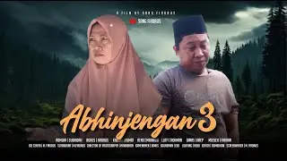 ABHINJENGAN EPS 3 - SANG FIRDAUS