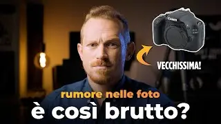 ⚠️ COME USARE GLI ISO ⚠️ È COSÌ BRUTTO il RUMORE? BASTA AVER PAURA! Fotocamera vecchia con ISO 6400