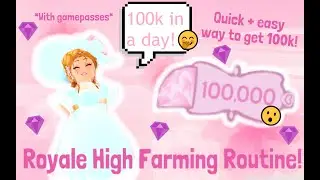 Royale High Diamonds Farming Routine! *WITH GAMEPASSES* How I get up to 100k in a day!