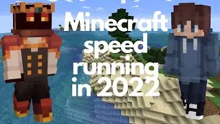 The evolution of Minecraft speedrunning over 2022 (1.16)