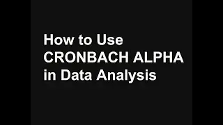 How to Use Cronbach Alpha for Data Reliability Test: Tagalog (Series 8.1)