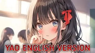 Nightcore - Yad English Version (Lyrics)