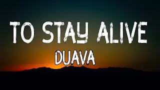Duava - To Stay Alive (Lyrics) [7clouds Release]