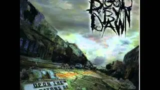 Blood By Dawn - Rebirth Through Repetition