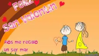 Dios me Regalo - Feliz dia de San Valentin