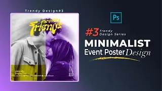 🔥 Trendy Design #3- Minimalist Poster Design Trend | Photoshop Tutorial Hindi | Graphinir