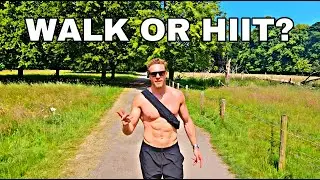 WALK OR HIIT?