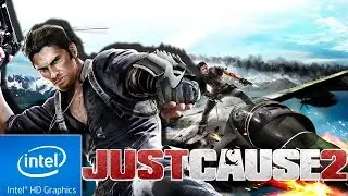 JUST CAUSE 2 | LOW END PC TEST | INTEL HD 4000 | 4 GB RAM | i3 |