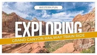 Grand Canyon Railway Train Ride
