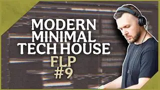 Modern Minimal Tech House FLP #9