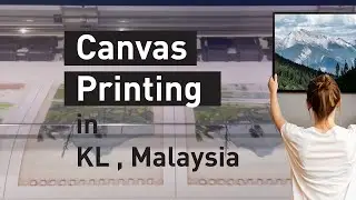 Canvas Print In Kuala Lumpur Malaysia - B3 Print
