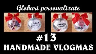 🎅Handmade Vlogmas #13🎅 Globuri personalizate cu poza sau text // Christmas decorations with pictures
