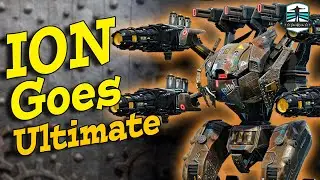 War Robots New Ultimate ION - Typhon Best Build