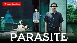 Parasite (Gisaengchung) – Movie Review: Bong Joon Ho, Song Kang-ho, Lee Sun-kyun & Cho Yeo-jeong