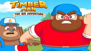 Timber Man The Big Adventure Gameplay Walkthrough Part 1 ( Android iOS)