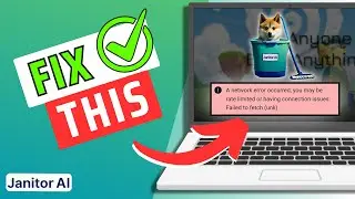 How To Fix Janitor AI “A network Error Occurred”- Fix Network Error