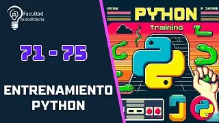 Entrenamiento Python con 100 Ejercicios - Episodio 15/20