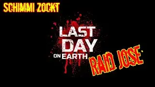Raid Jose - GARBAGE - Last Day on Earth 24.06.2024