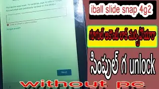 iball slide snap 4g2 frp bypass google account remove without pc