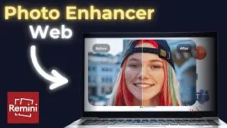How To Get Remini Web Photo Enhancer - FREE