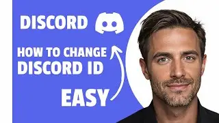How to Change Discord ID For Free (2025)