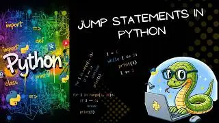 Python Jump Statements Explained 🔥 | break | continue | pass | continue vs pass | Part 12