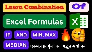 How to Use Excel Formulas in Combination | Combination of 